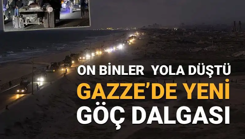 Gazze’de Yeni Göç Dalgası: İnsanlık Krizi Derinleşiyor!