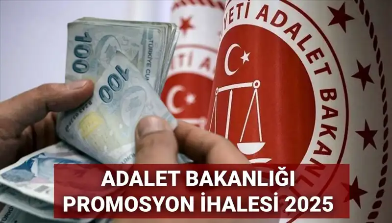 Adalet Bakanlığı Promosyon İhale Süreci ve 2025 Beklentileri