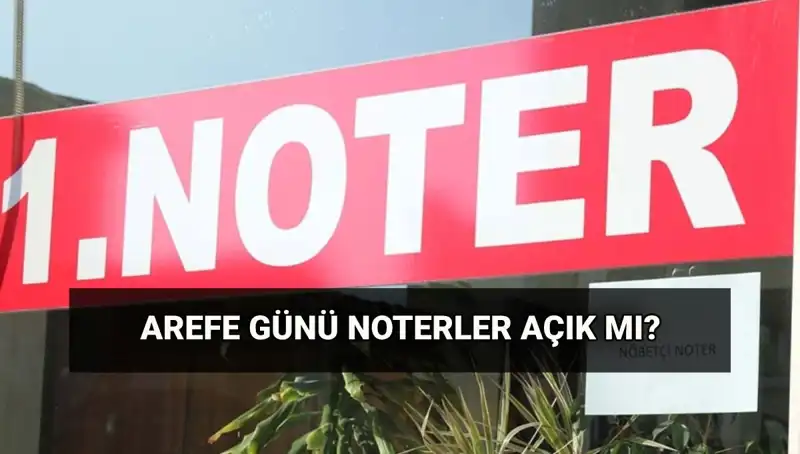 Arefe Günü Noterler Açık mı? Kurban Bayramı'nda Kargolar Çalışıyor mu?