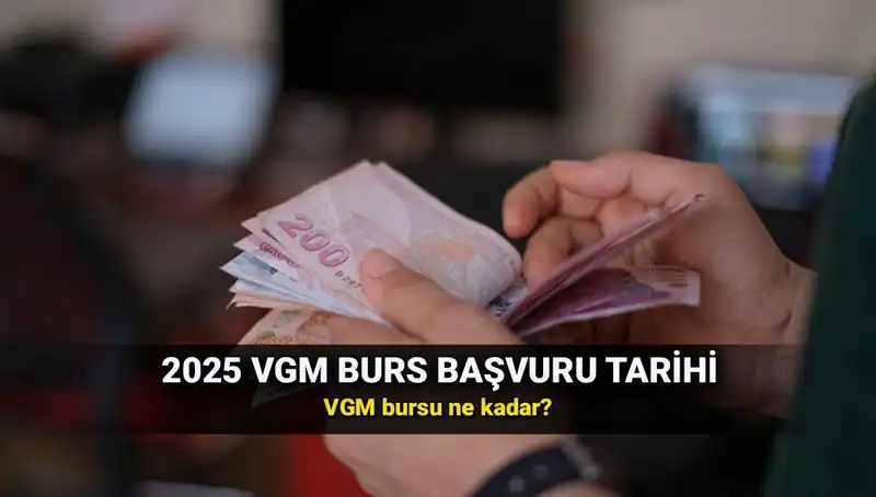 2025 VGM Burs Başvuruları Başladı mı? İşte Tüm Detaylar!