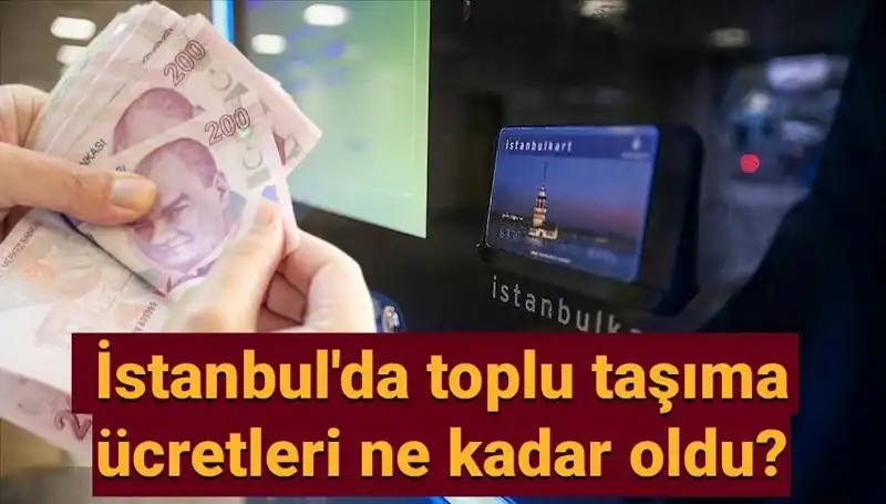 İstanbul'da Toplu Taşıma Ücretlerine Şok Zam! Güncel Fiyatlar