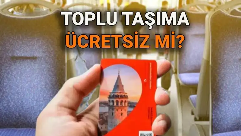 15 Temmuz'da Toplu Taşımacılık Ücretsiz Olacak mı?