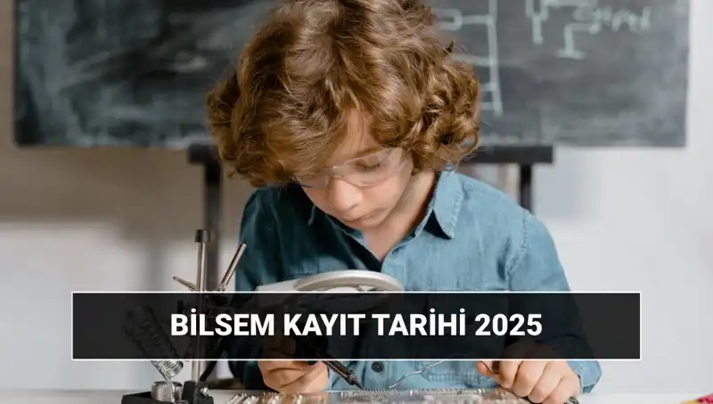 BİLSEM 2025 Sonuçları Ne Zaman Açıklanacak? Kayıt Süreci Detayları